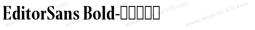 EditorSans Bold字体转换